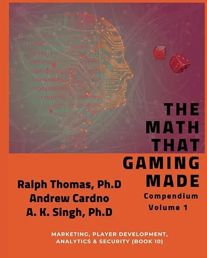 Official cover of The Math That Gaming Made: Compendium (Volume 1) (Compendium volume 1)