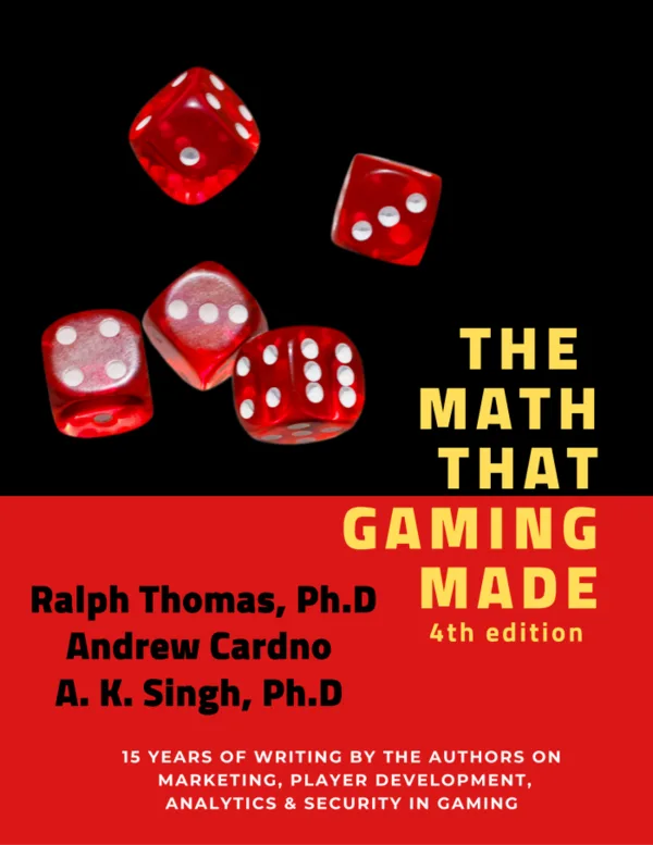 Official cover of The Math That Gaming Made: 4th Edition (June 2023)
